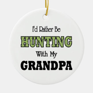 Ik zou liever met opa jagen keramisch ornament