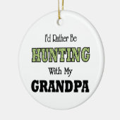 Ik zou liever met opa jagen keramisch ornament (Links)