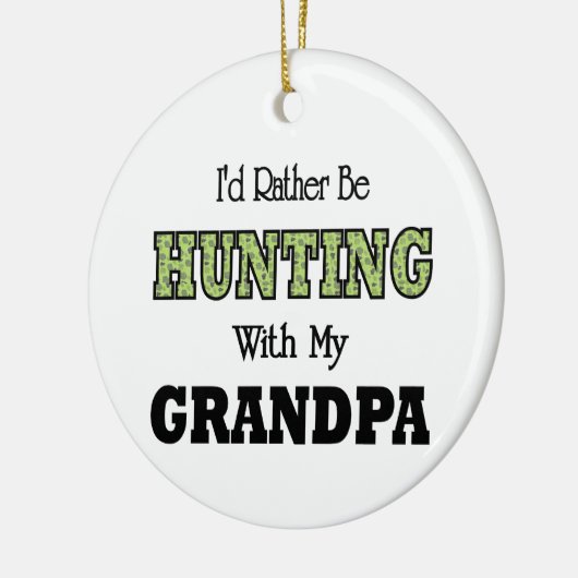 Ik zou liever met opa jagen keramisch ornament (Links)