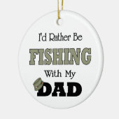 Ik zou liever met papa Gevist zijn Keramisch Ornament (Links)