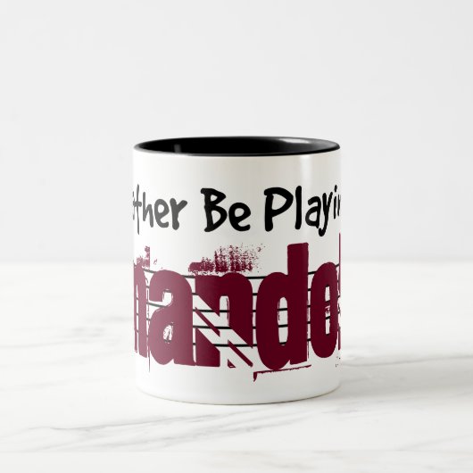 Ik zou liever mijn mandolin spelen tweekleurige koffiemok (Center)