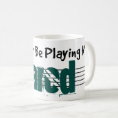 Ik zou liever m'n sarod spelen. koffiemok (Voorkant rechts)