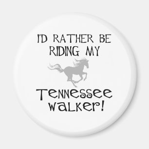 Ik zou liever m'n Tennessee Walker besturen. Magneet