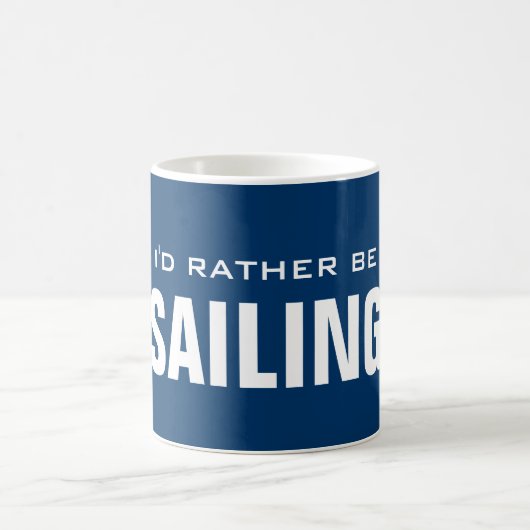 Ik zou liever mok zeilen met zeilbootontwerp (Center)