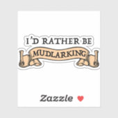 Ik zou liever mudlaring zijn sticker (Vel)