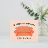 Ik zou liever naar FRIENDS™ kijken Briefkaart (Staand voorkant)