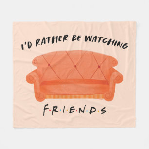Ik zou liever naar FRIENDS™ kijken Fleece Deken
