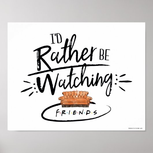 Ik zou liever naar FRIENDS™ kijken Poster (Voorkant)