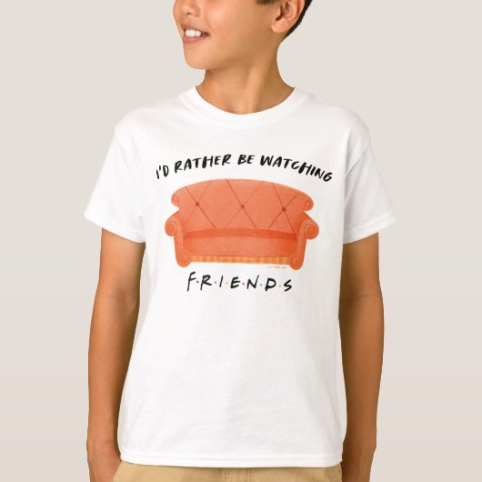 Ik zou liever naar FRIENDS™ kijken T-shirt (Voorkant)