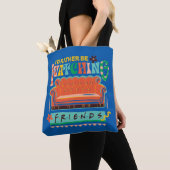 Ik zou liever naar FRIENDS™ Vibrant Grapic kijken Tote Bag (Dichtbij)