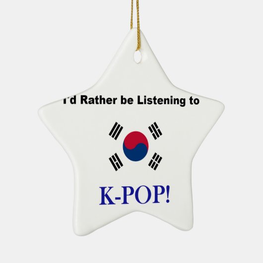 Ik zou liever naar KPOP luisteren! Keramisch Ornament (Rechts)