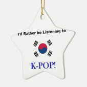 Ik zou liever naar KPOP luisteren! Keramisch Ornament (Links)