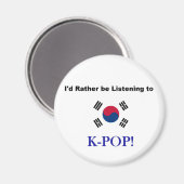 Ik zou liever naar KPOP luisteren! Magneet (Voorkant / Achterkant)