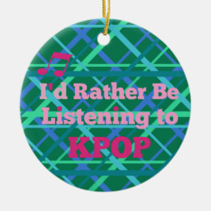 "Ik zou liever naar KPOP luisteren" (roze) Keramisch Ornament