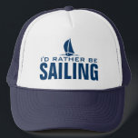 Ik zou liever nautisch pet varen<br><div class="desc">Ik zou liever nautisch pet varen. Grappig Birthday cadeauidee voor zeeman of gepensioneerde mannen en vrouwen. Navy blue zeilboot met een humoristisch citaat. Blauwe zeilboot van de marine / afbeelding van het zeilschip. Pet watersport/recreatiethema's. Aangepaste hoofdkleding voor bootkapiteins. Ideaal voor het koken en zeilen.</div>