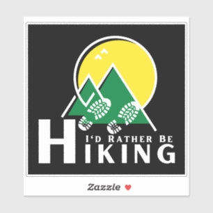 Ik zou liever niet aan het wandelen zijn sticker