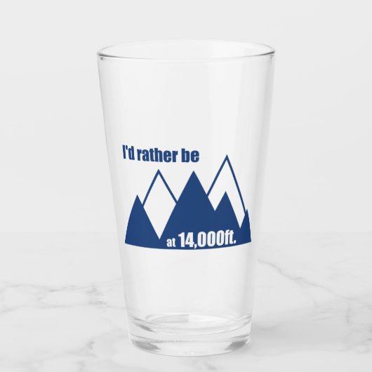 Ik zou liever op 14.000 voet bergplaats zijn glas (Voorkant)
