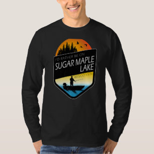 Ik zou liever op de suikermaanvisserij zijn. t-shirt