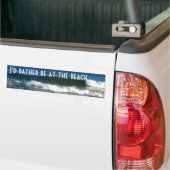 Ik zou liever op het strand zijn bumpersticker (Op Truck)