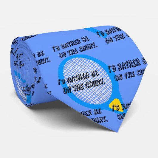 Ik zou liever op het (Tennis) Stropdas staan (Opgerold)