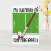 Ik zou liever op het veld zijn (hockey) kaart (Gele Bloem)
