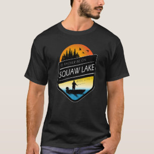 Ik zou liever op Squaw Lake Wisconsin Gevist zijn T-shirt