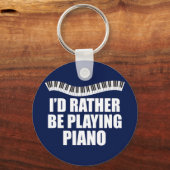 Ik zou liever Piano spelen Sleutelhanger (Voorkant)