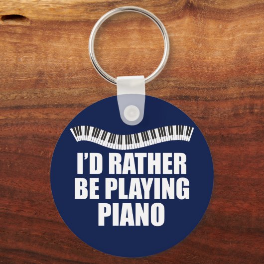 Ik zou liever Piano spelen Sleutelhanger (Voorkant)