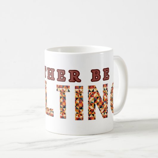 Ik zou liever quilten - quilten minnaar koffiemok (Voorkant rechts)