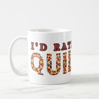 Ik zou liever quilten - quilten minnaar koffiemok