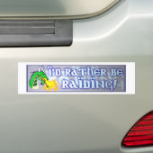 Ik zou liever Raiding zijn. Bumpersticker (Op auto)