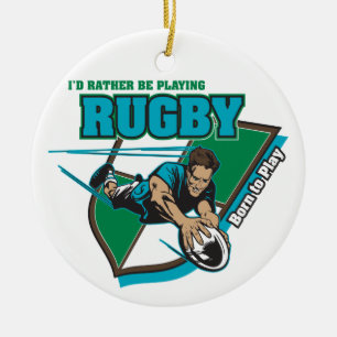 Ik zou liever Rugby spelen Keramisch Ornament