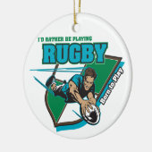 Ik zou liever Rugby spelen Keramisch Ornament (Links)