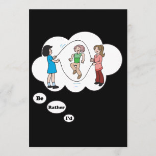 Ik zou liever Rumping Rope 4 zijn Kaart