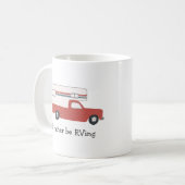 Ik zou liever RVing  Truck Camper CUSTOM RV zijn Koffiemok (Voorkant links)