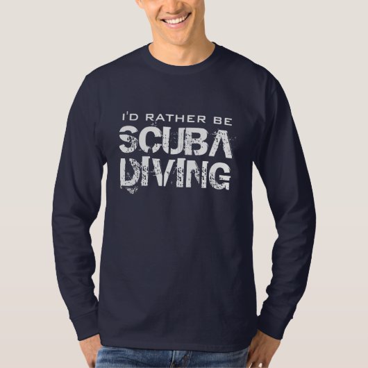 Ik zou liever scuba-duikend shirt zijn (Voorkant)