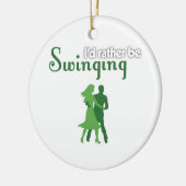 Ik zou liever slikken keramisch ornament (Links)