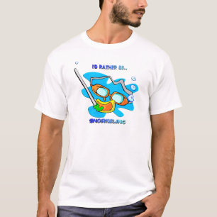 Ik zou liever Snorkeling zijn T-shirt
