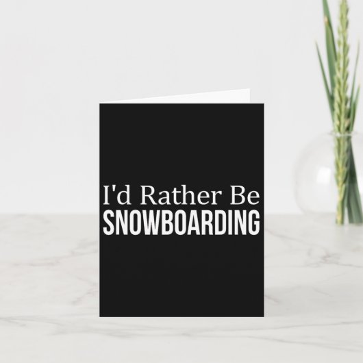 Ik zou liever snowboarden - 1 kaart (Voorkant)