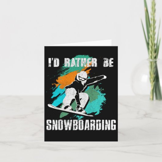 Ik zou liever snowboarden voor snowboarder en boa kaart (Voorkant)
