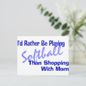 Ik zou liever softball spelen briefkaart (Staand voorkant)