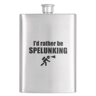 Ik zou liever spelunking zijn flacon