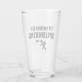 Ik zou liever spelunking zijn glas (Achterkant)