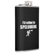 Ik zou liever spelunking zijn heupfles (Rechts)