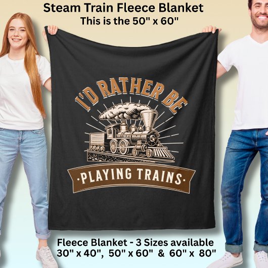 Ik zou liever stoomtreinen afspelen. fleece deken