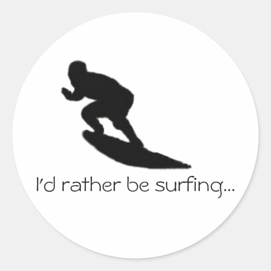 Ik zou liever surfen...sticker ronde sticker (Voorkant)