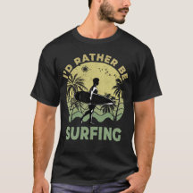 Ik zou liever surfen surfboarder surfer Surf