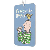 Ik zou liever 't dragen. luchtverfrisser (Links)