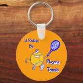 Ik zou liever Tennis spelen Sleutelhanger (Voorkant)