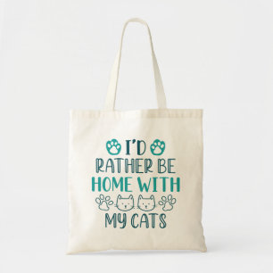 Ik zou liever thuis zijn met mijn katten tote bag